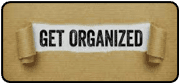 get organized written out